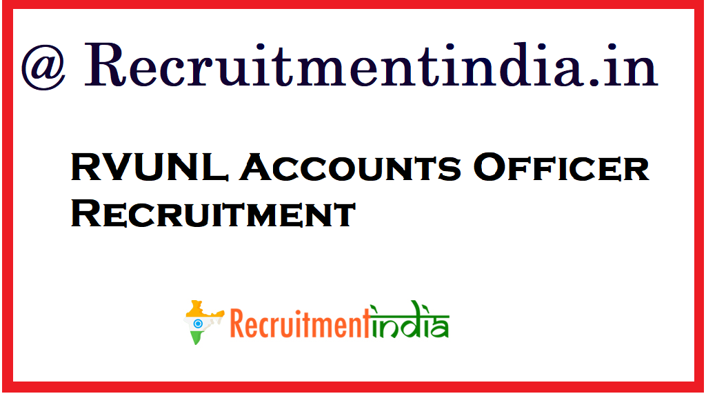 RVUNL Accounts Officer Recruitment