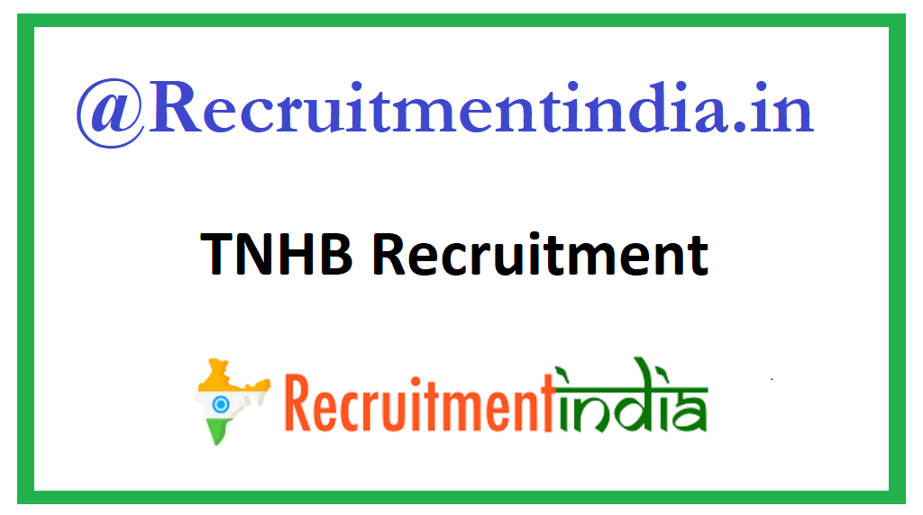 TNHB Recruitment