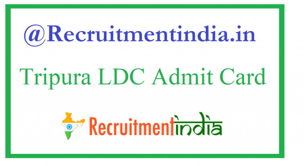 Tripura LDC Admit Card