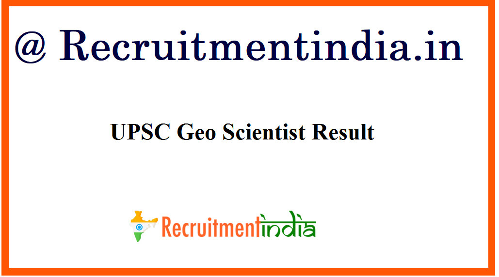 UPSC Geo Scientist result