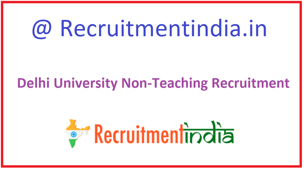 Delhi University Non-Teaching Recruitment