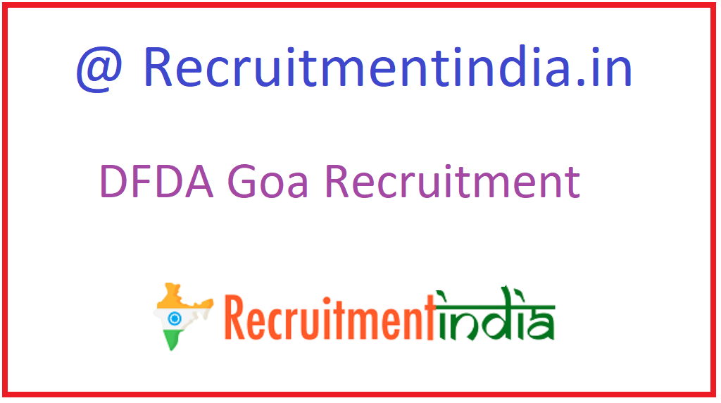 DFDA Goa Recruitment