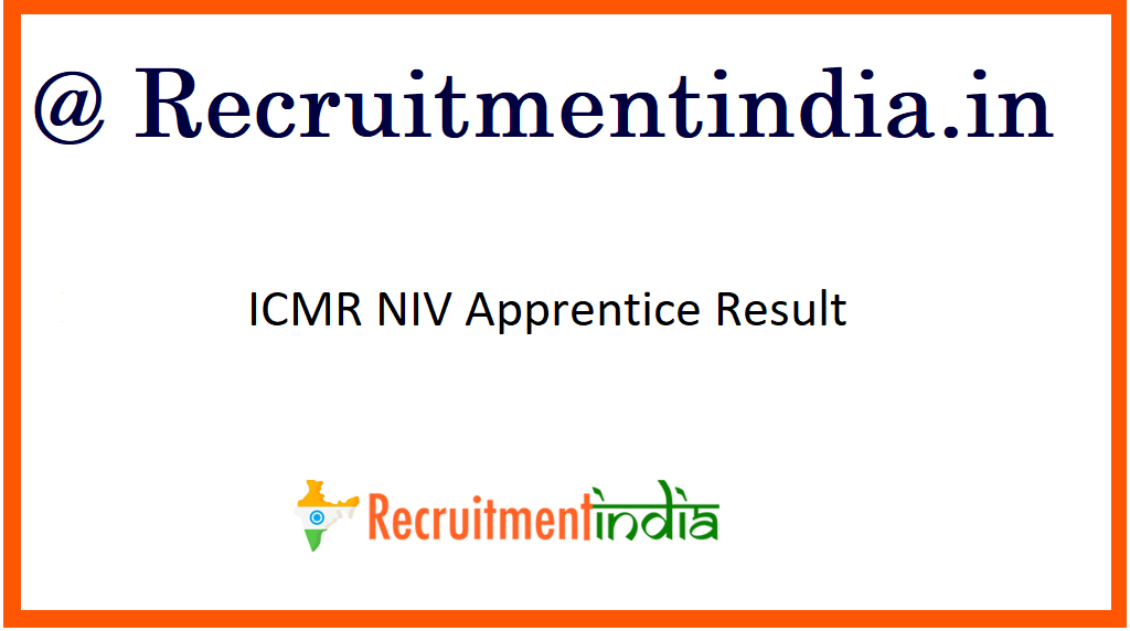 ICMR NIV Apprentice Result