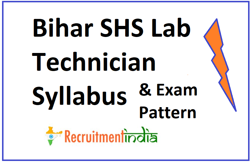 Bihar SHSB Lab Technician Syllabus