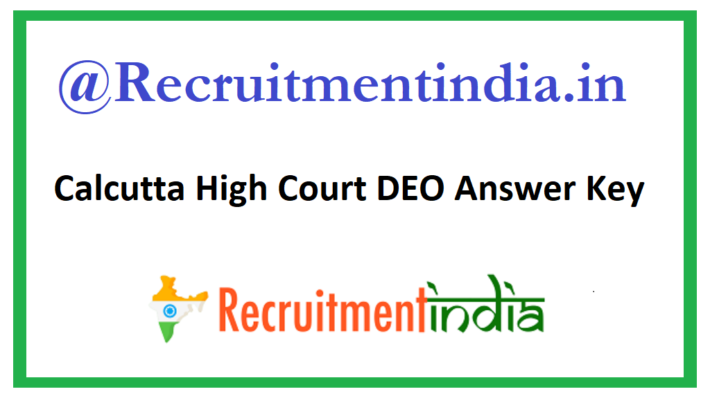 Calcutta High Court DEO Answer Key