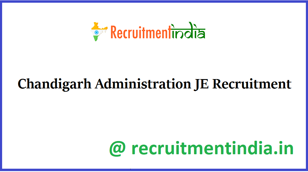 Chandigarh Administration JE Recruitment