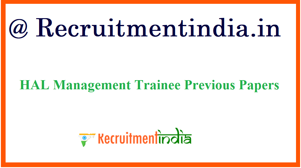 HAL Management Trainee Previous Papers