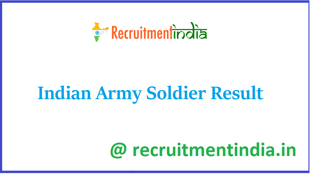 Indian Army Soldier Result