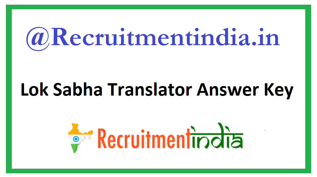 Lok Sabha Translator Answer Key