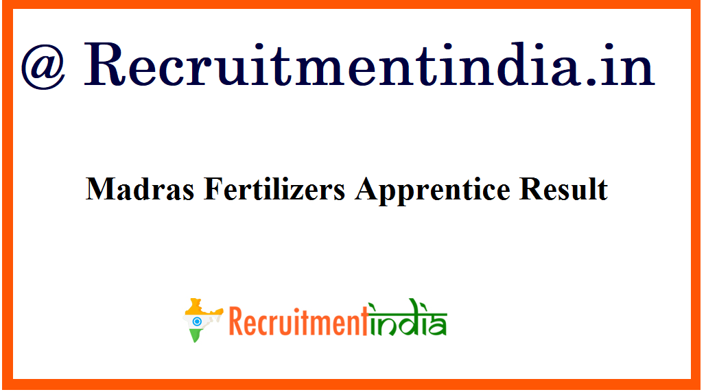 Madras Fertilizers Apprentice Result 