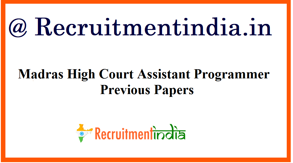 Madras High Court Assistant Programmer Previous Papers