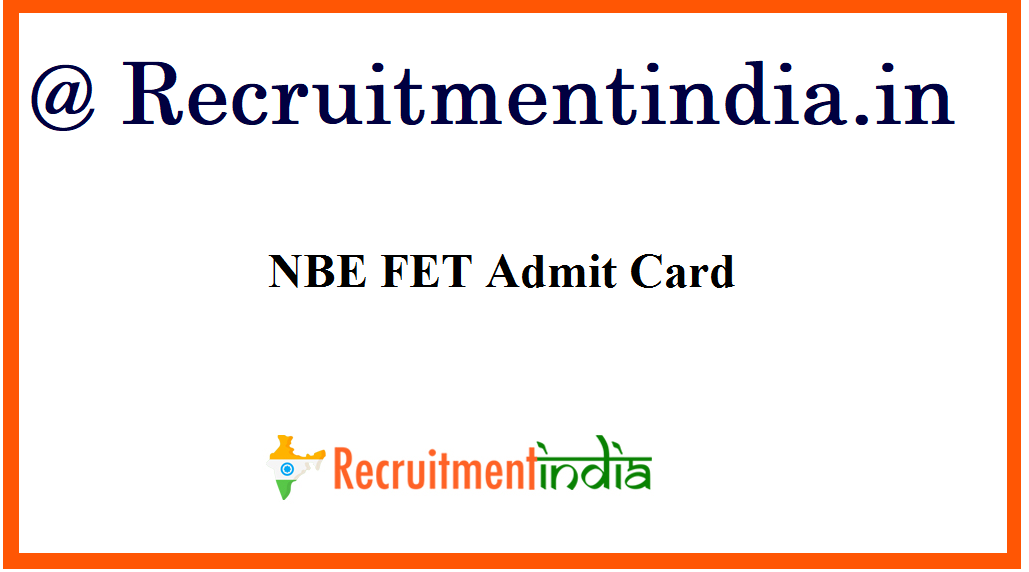 NBE FET Admit Card