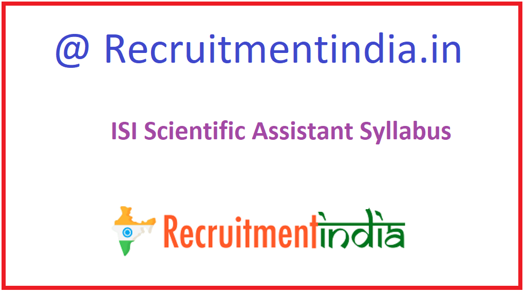 ISI Scientific Assistant Syllabus