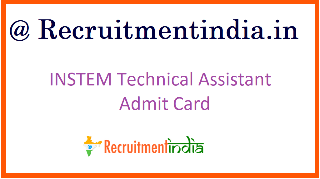 INSTEM Technical Assistant Admit Card