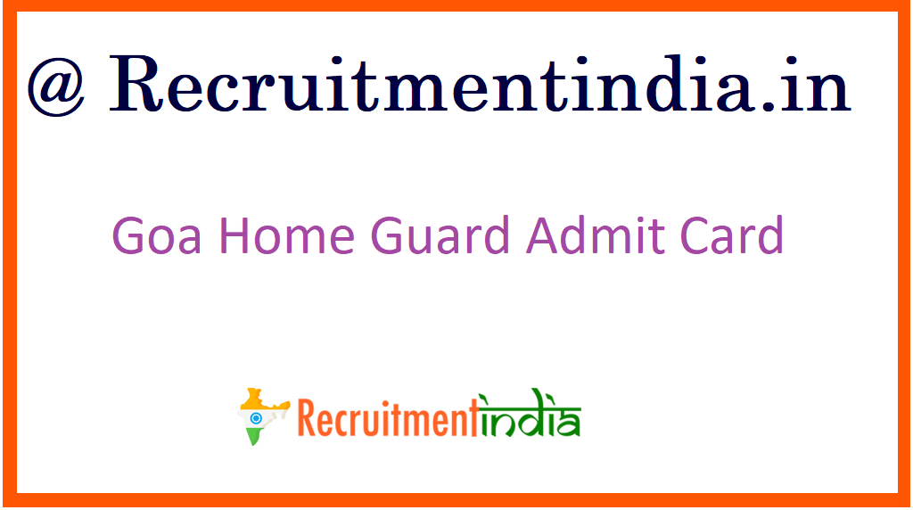 Goa Home Guard Admit Card