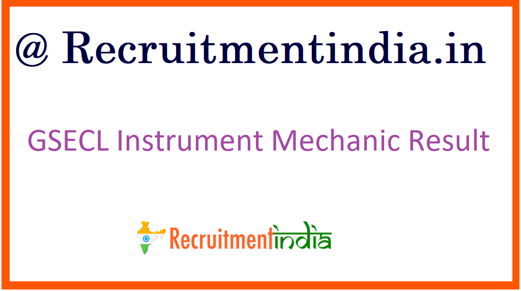 GSECL Instrument Mechanic Result