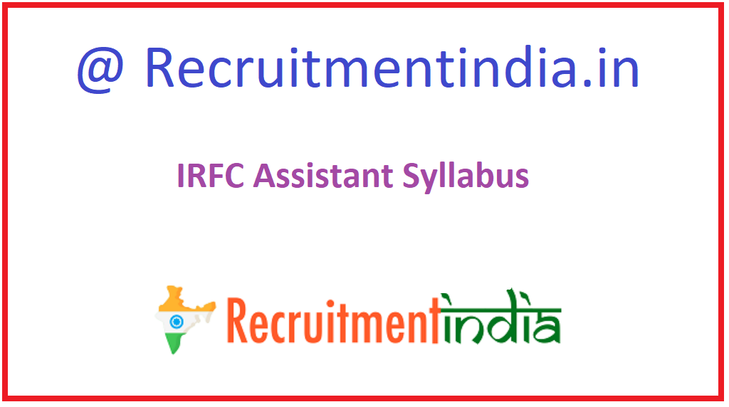 IRFC Assistant Syllabus 