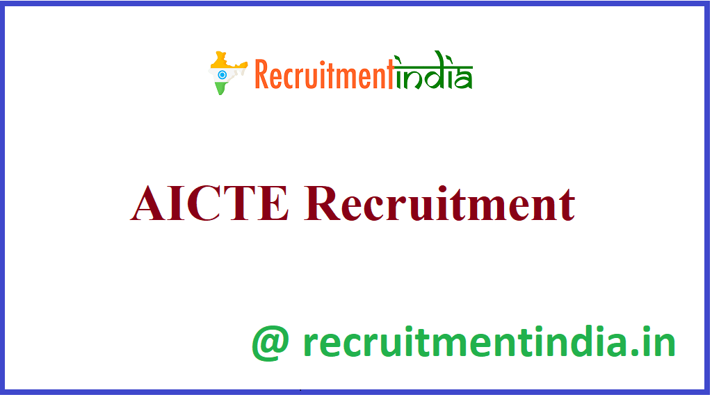 AICTE Recruitment 