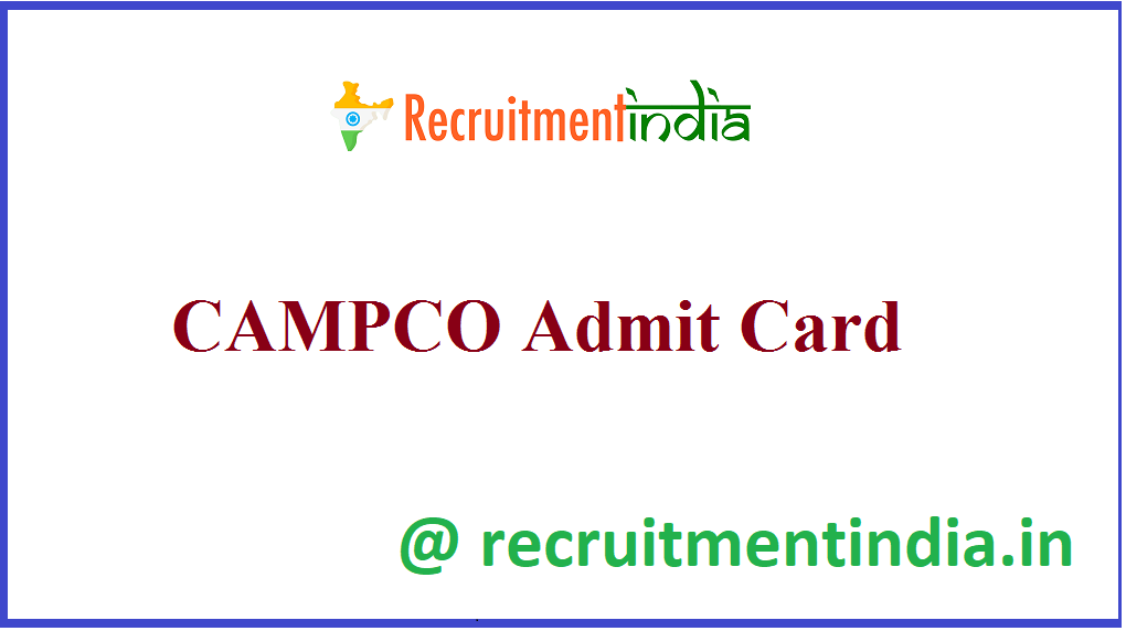 CAMPCO Admit Card