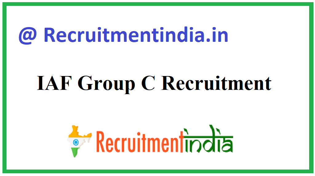 IAF Group C Recruitment 