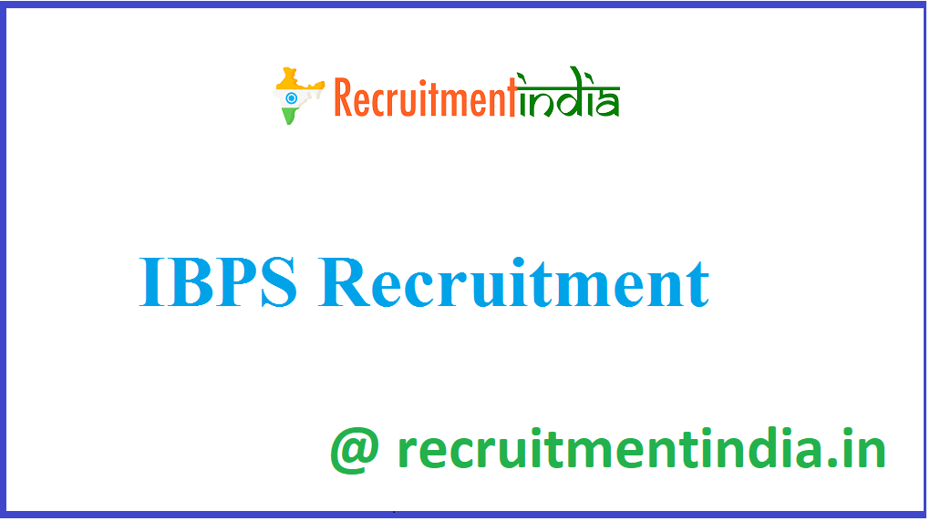 IBPS Recruitment 