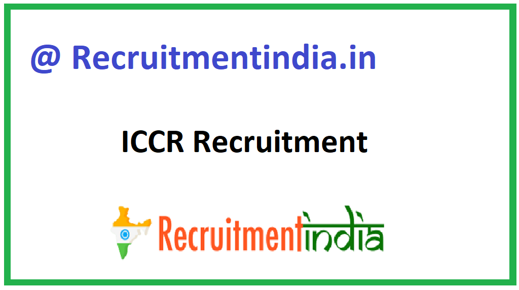 ICCR Recruitment 