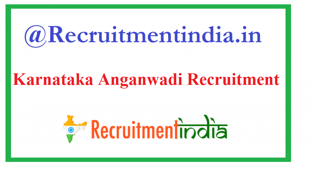 Karnataka Anganwadi Recruitment