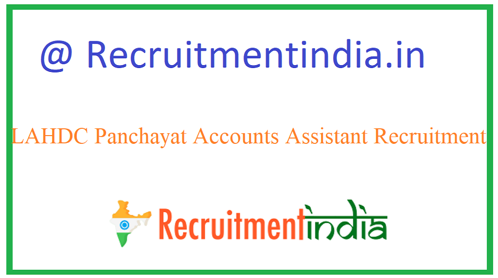 LAHDC Panchayat Accounts Assistant Recruitment