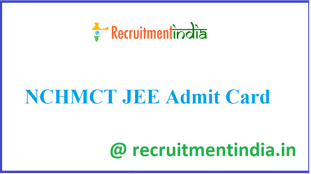 NCHMCT JEE Admit Card