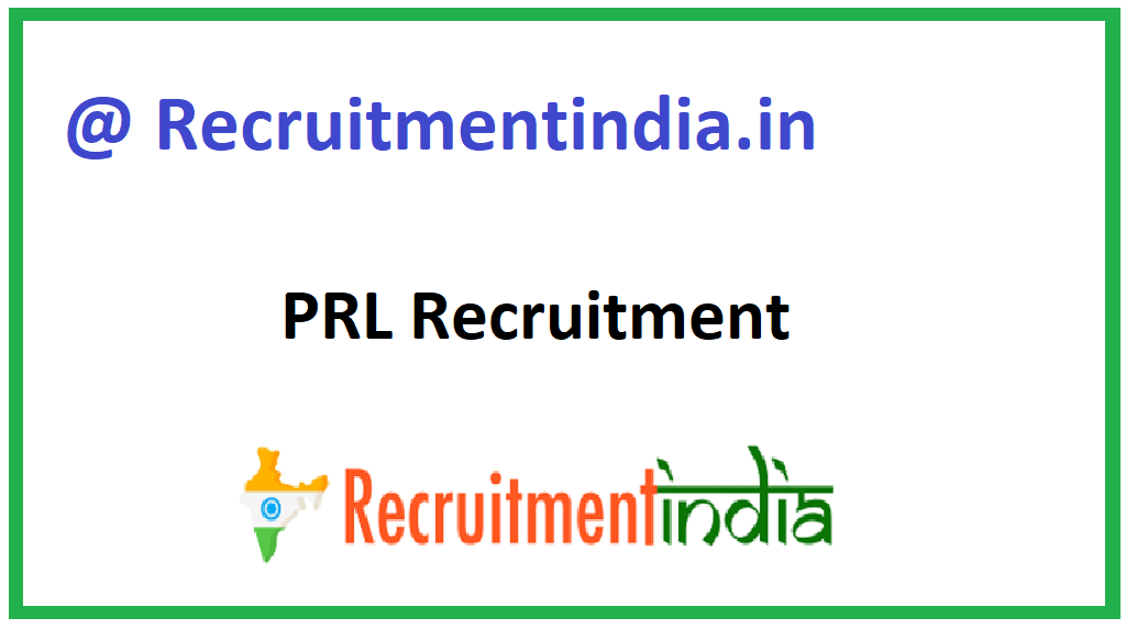 PRL Recruitment 
