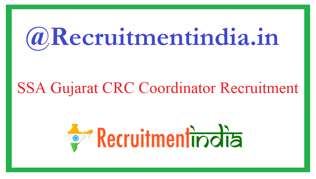 SSA Gujarat CRC Coordinator Recruitment