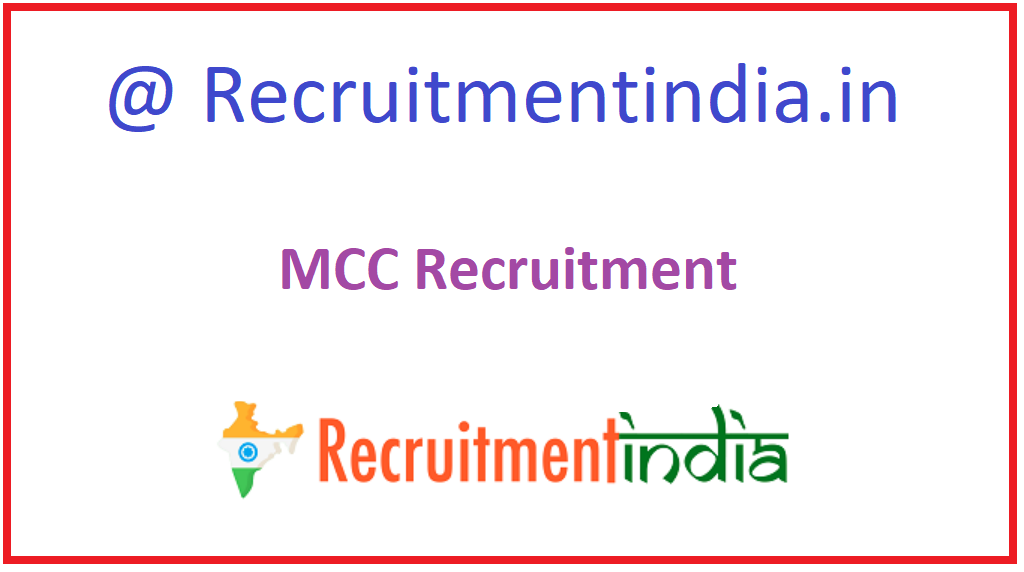 MCC Recruitment