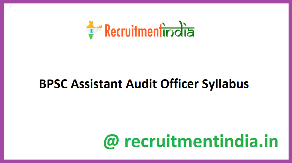 BPSC Assistant Audit Officer Syllabus