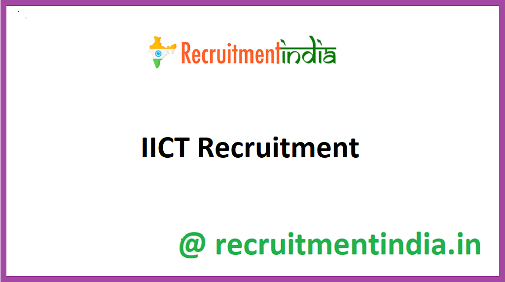 IICT Recruitment