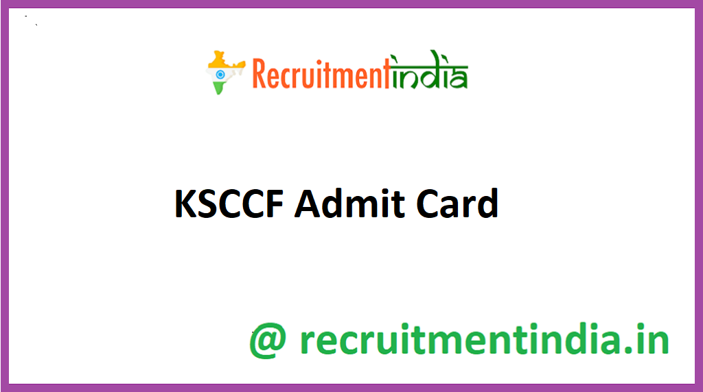 KSCCF Admit Card