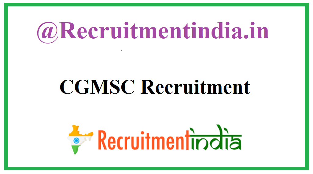 CGMSC Recruitment