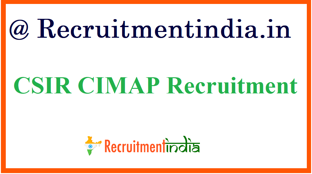 CSIR CIMAP Recruitment