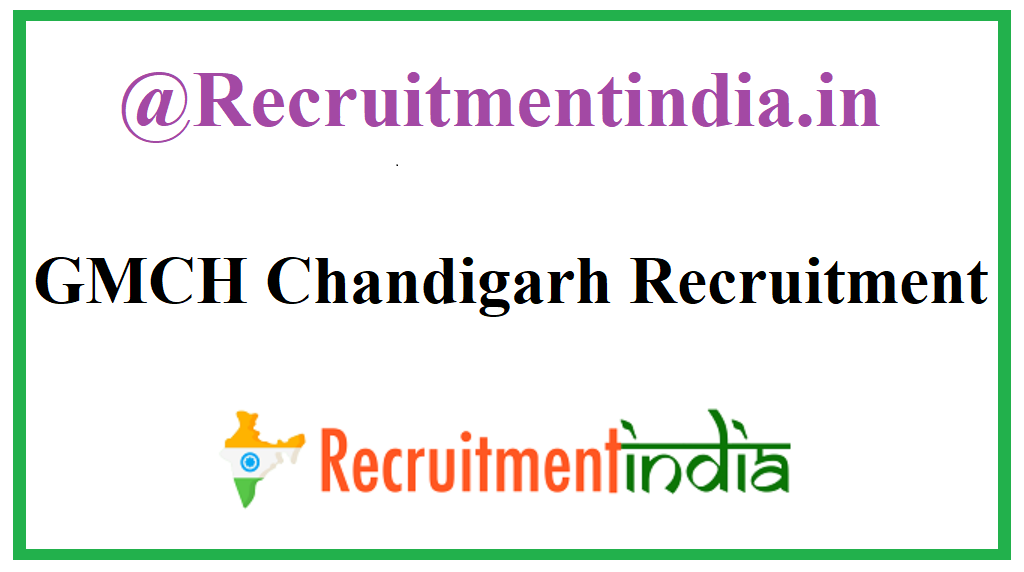 GMCH Chandigarh Recruitment