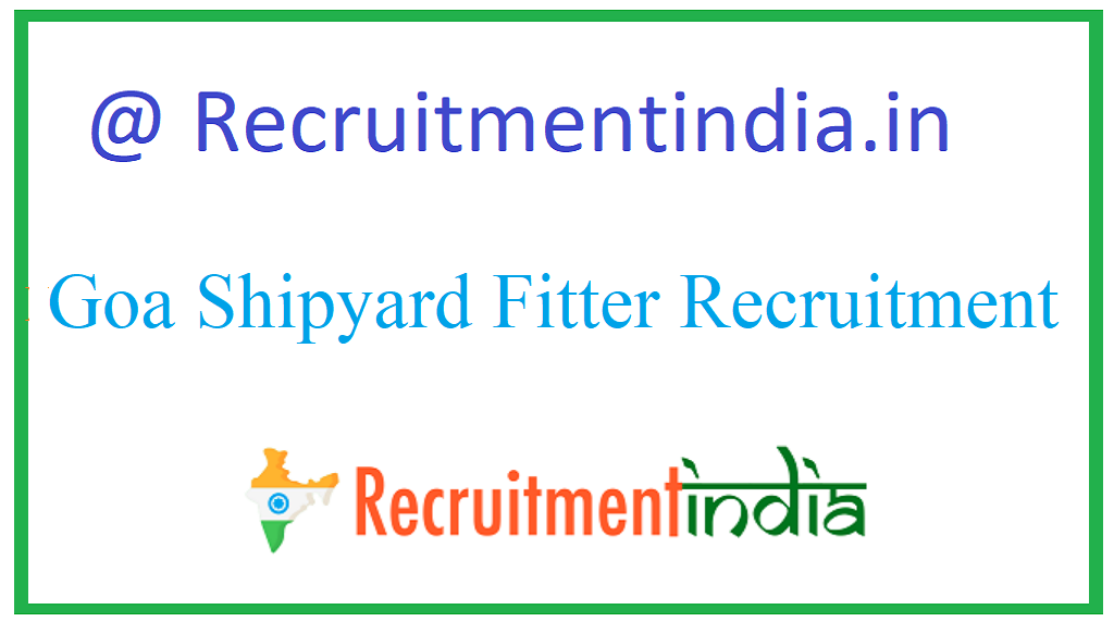 Goa Shipyard Fitter Recruitment