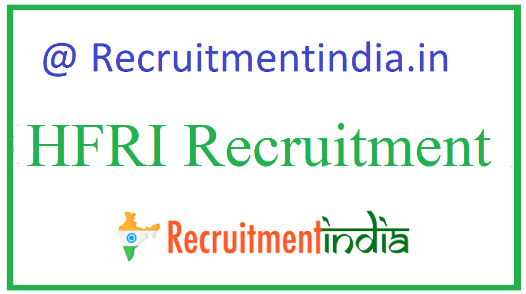 HFRI Recruitment