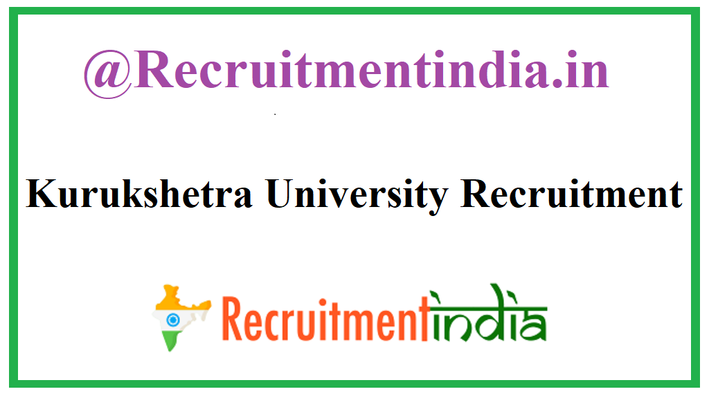 Kurukshetra University Recruitment