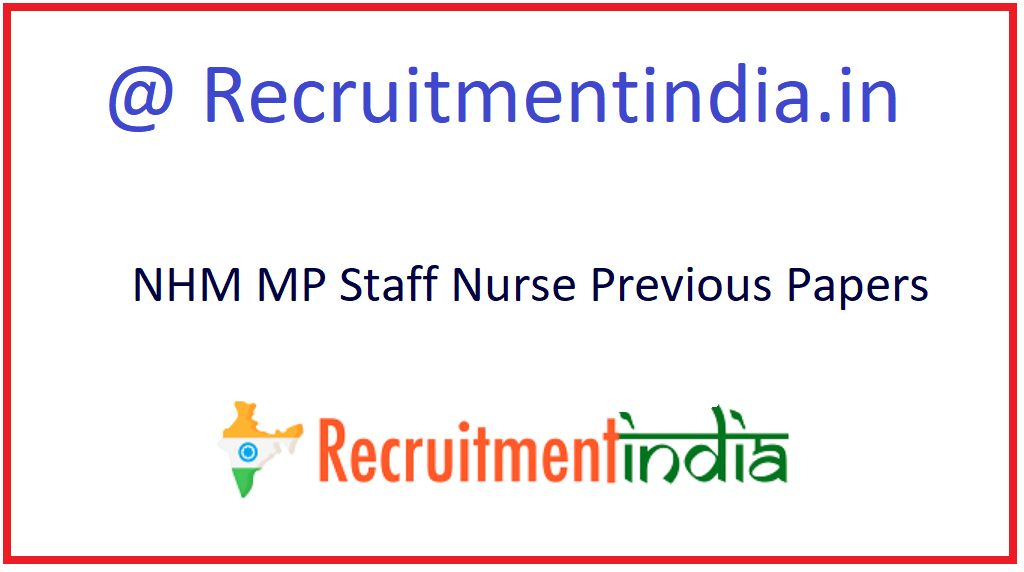 NHM MP Staff Nurse Previous Papers