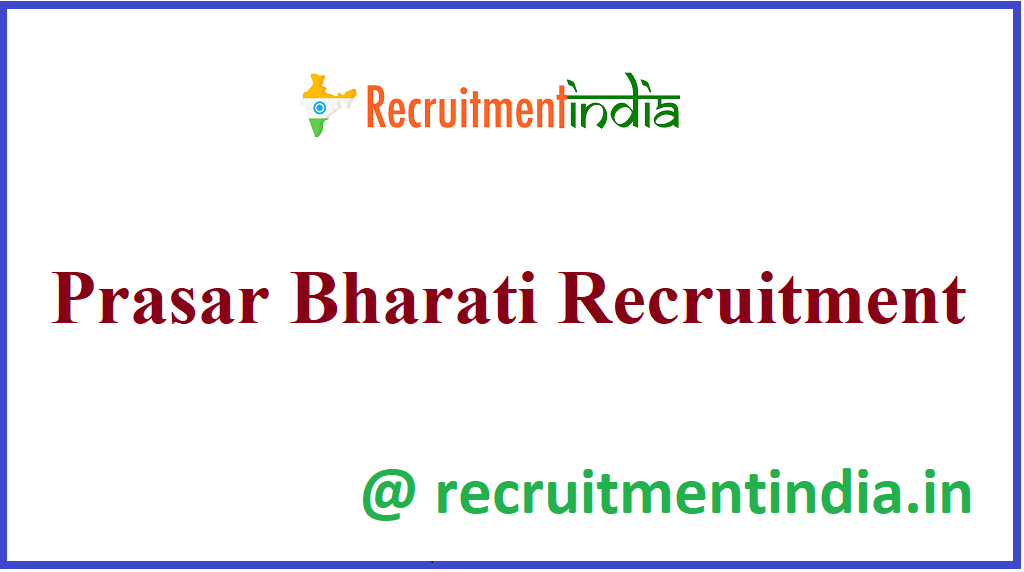 Prasar Bharati Recruitment
