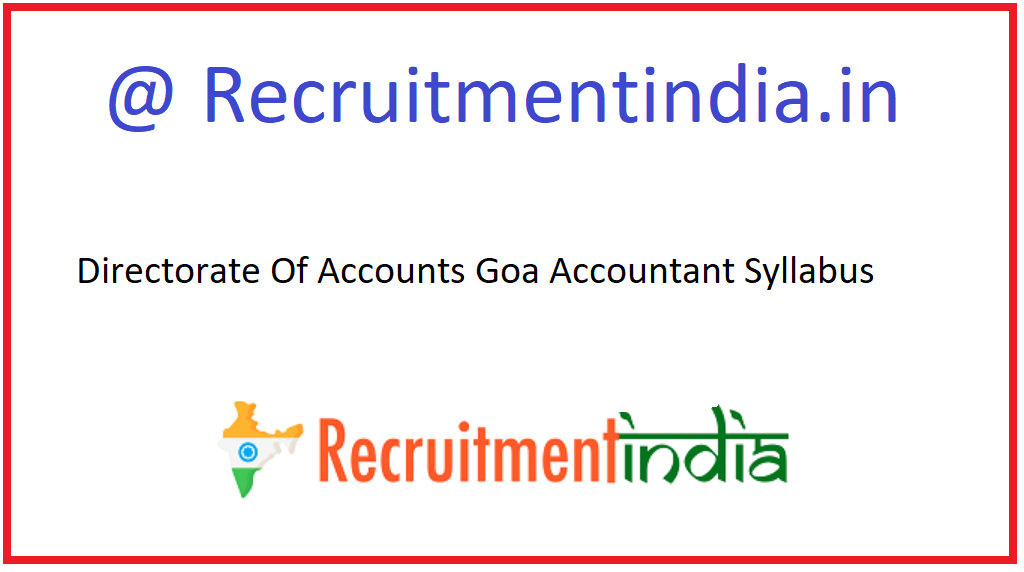 Directorate Of Accounts Goa Accountant Syllabus