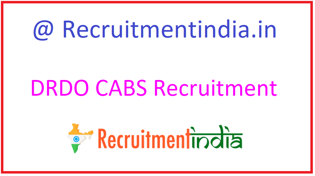 DRDO CABS Recruitment
