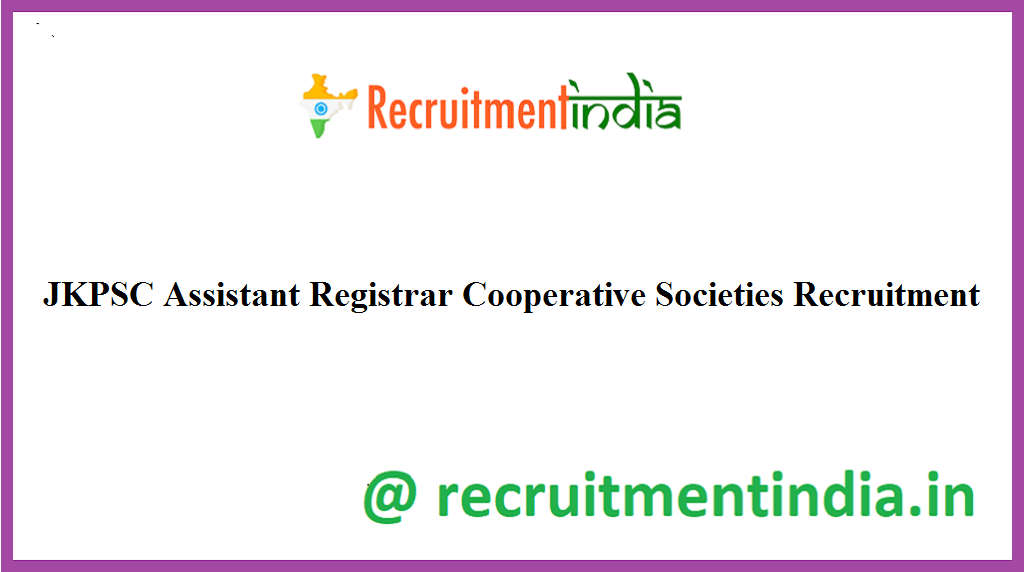 JKPSC Assistant Registrar Cooperative Societies Recruitment