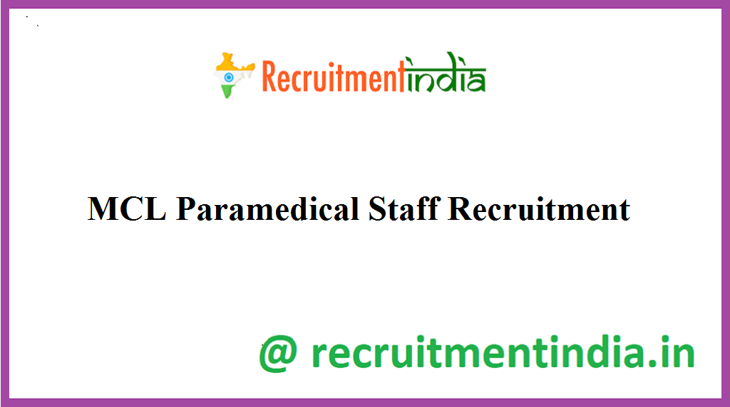 MCL Paramedical Staff Recruitment