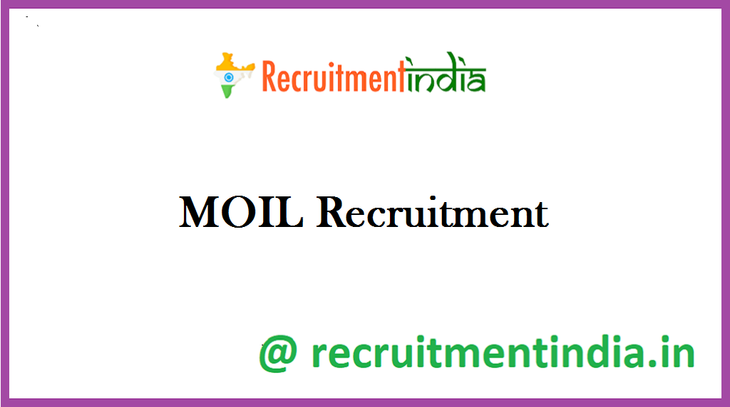 MOIL Recruitment