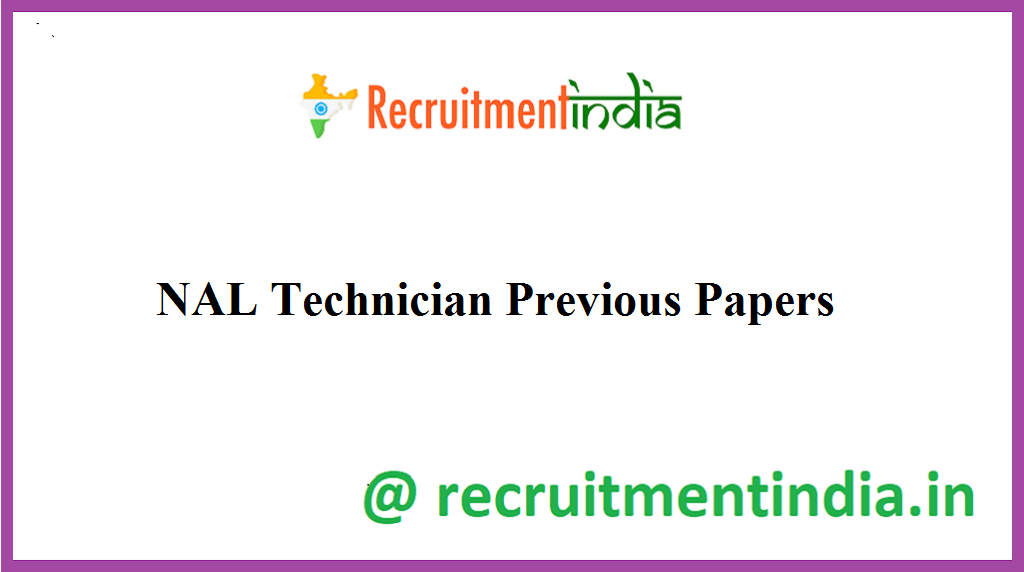 NAL Technician Previous Papers