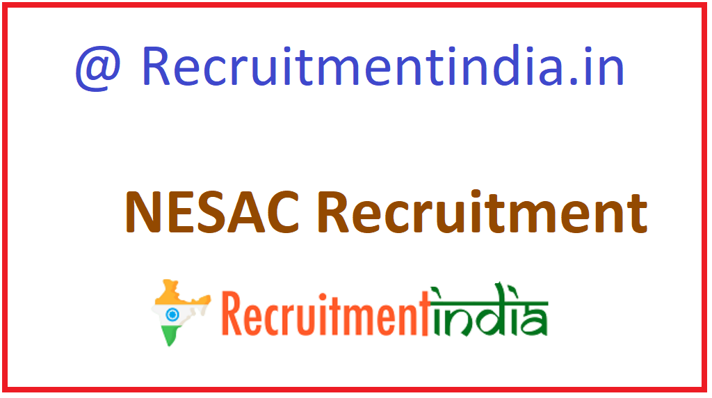 NESAC Recruitment